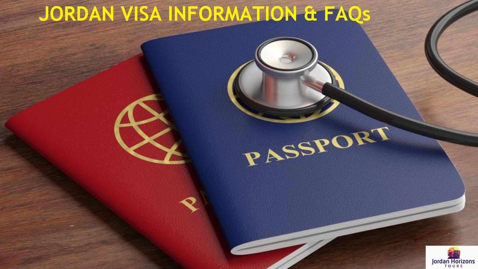 Informations sur le visa pour la Jordanie